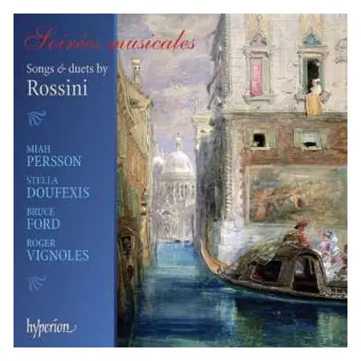 CD Gioacchino Rossini: Lieder & Duette