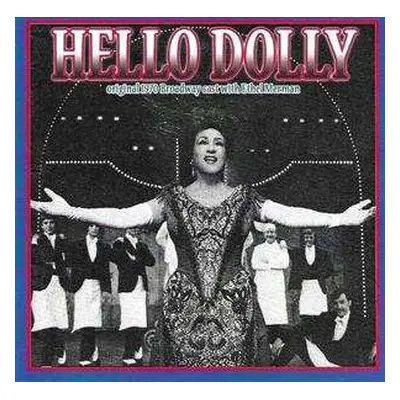 CD Ethel Merman: Hello Dolly: Original 1970 Broadway Cast With Ethel Merman