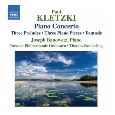 CD Paul Kletzki: Piano Concerto • Three Preludes • Three Piano Pieces • Fantasie