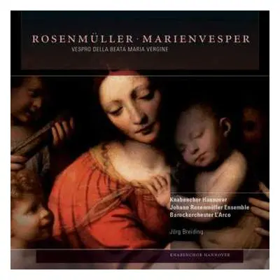 2CD Knabenchor Hannover: Marienvesper - Vespro Della Beata Vergine