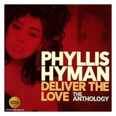 2CD Phyllis Hyman: Deliver The Love (The Anthology)