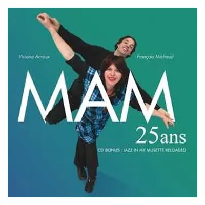 2CD MAM: 25 ans