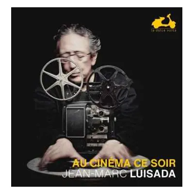 CD Jean-Marc Luisada: Au Cinema Ce Soir