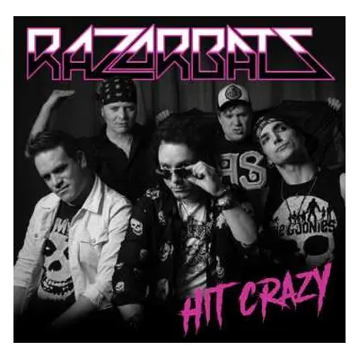 CD Razorbats: Hit Crazy