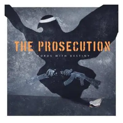 CD The Prosecution: Words With Destiny