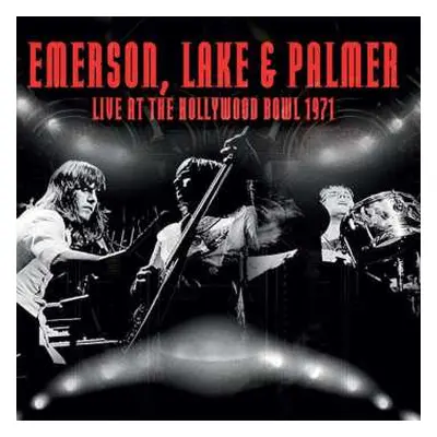 CD Emerson, Lake & Palmer: Live At The Hollywood Bowl 1971