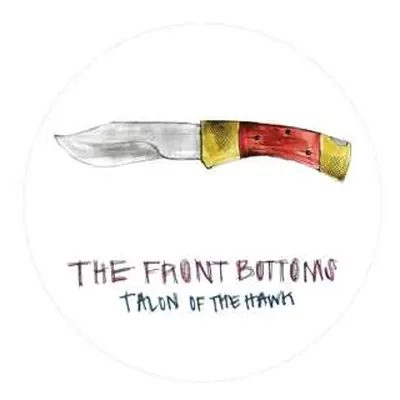 LP The Front Bottoms: Talon Of The Hawk LTD | PIC