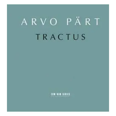 CD Arvo Pärt: Werke Für Chor Und Streichorchester - "tractus"