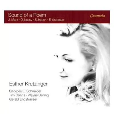 CD Joseph Marx: Esther Kretzinger - Sound Of A Poem