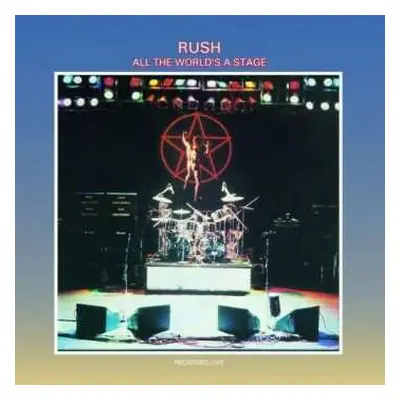 CD Rush: All The World's A Stage