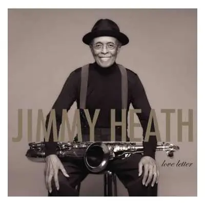 LP Jimmy Heath: Love Letter