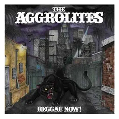 LP The Aggrolites: Reggae Now!