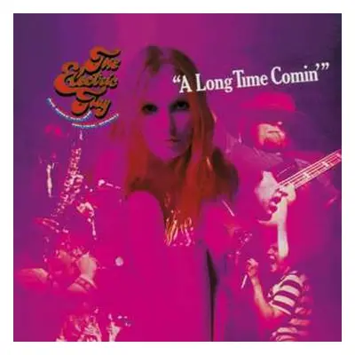 CD The Electric Flag: A Long Time Comin'