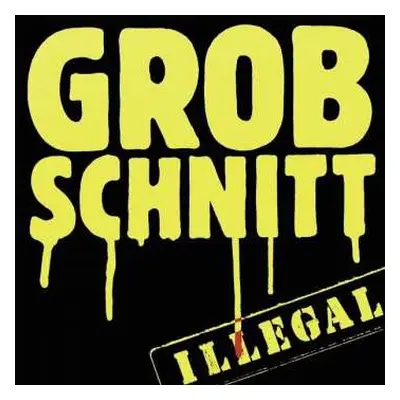 CD Grobschnitt: Illegal