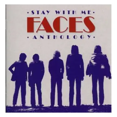 2CD Faces: Stay With Me - Faces - Anthology