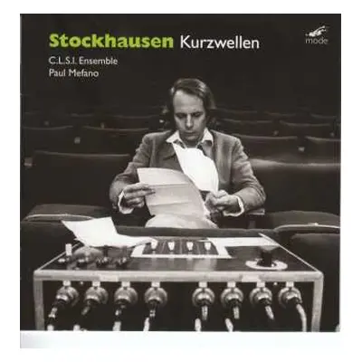 CD Karlheinz Stockhausen: Kurzwellen