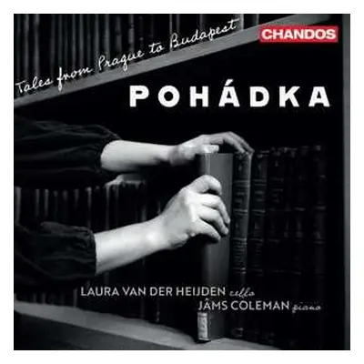 CD Laura Van Der & Heijden: Pohadka - Tales From Prague To Budapest