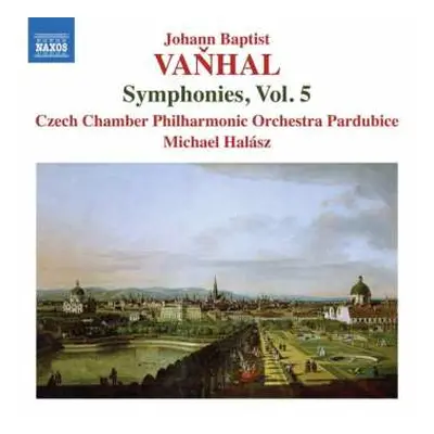 CD Johann Baptist Vanhal: Symphonies, Vol. 5