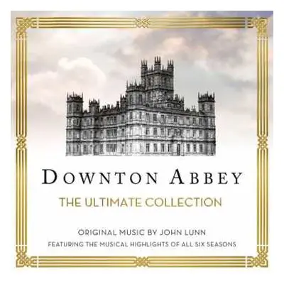 2CD John Lunn: Downton Abbey: The Ultimate Collection