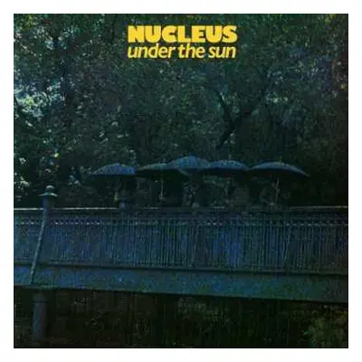 LP Nucleus: Under The Sun