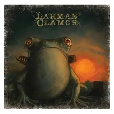 CD Larman Clamor: Frogs