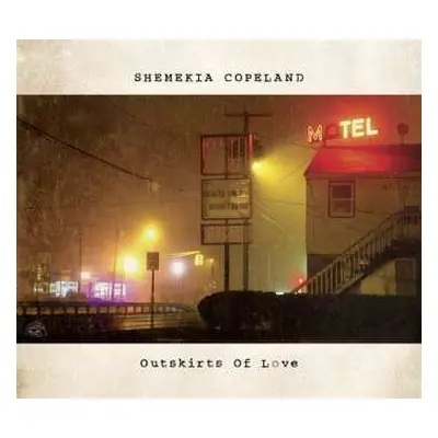 CD Shemekia Copeland: Outskirts Of Love