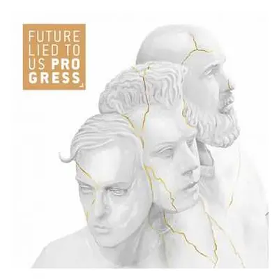 CD Future Lied To Us: Progress DIGI