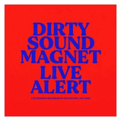 CD Dirty Sound Magnet: Live Alert