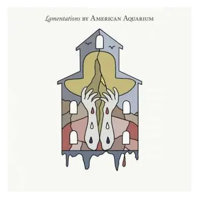 CD American Aquarium: Lamentations