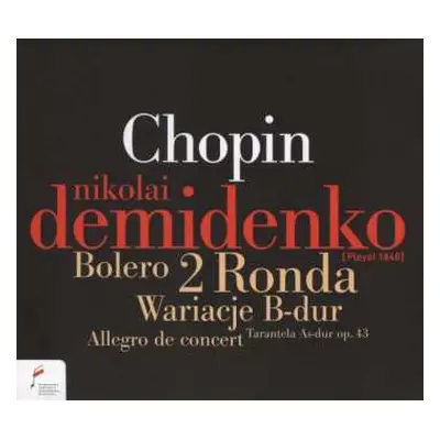 CD Frédéric Chopin: Bolero / 2 Ronda / Wariacje B-dur