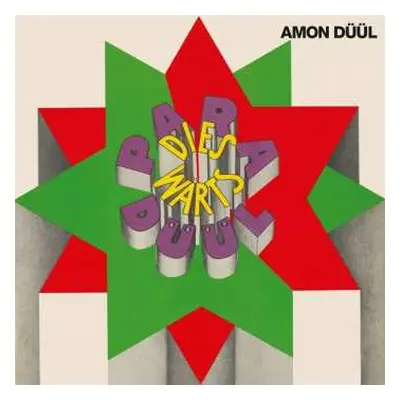 LP Amon Düül: Paradieswärts Düül