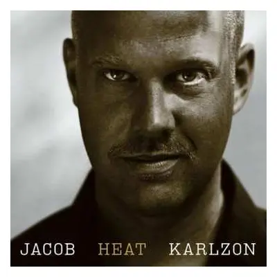 CD Jacob Karlzon: Heat