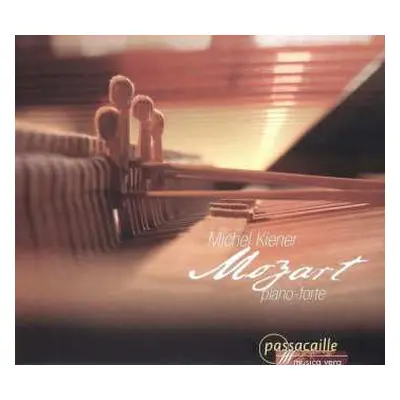 CD Michel Kiener: Mozart Piano- Forte