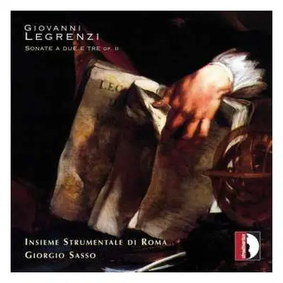 CD Giovanni Legrenzi: Sonate A Due E Tre Op. II