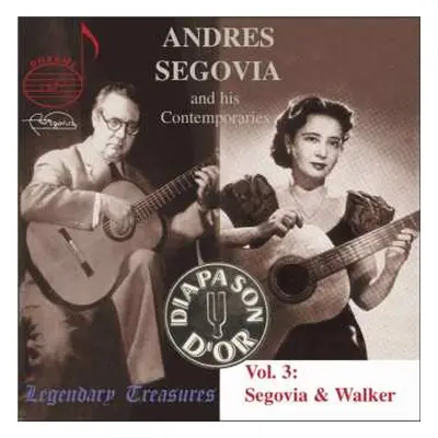 CD Andrés Segovia: Andres Segovia and his Contemporaries