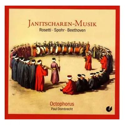 CD Antonio Rosetti: Janitscharen-musik