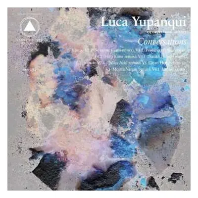 LP Luca Yupanqui: Conversations