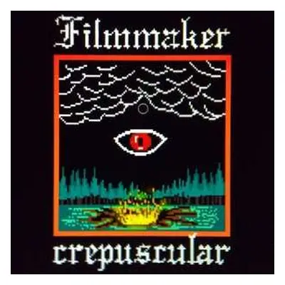 LP Filmmaker: Crepuscular