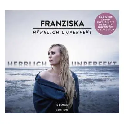 2CD Franziska: Herrlich Unperfekt (Deluxe Edition) DLX