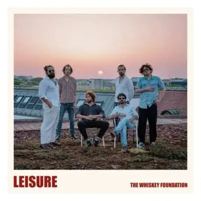 CD The Whiskey Foundation: Leisure