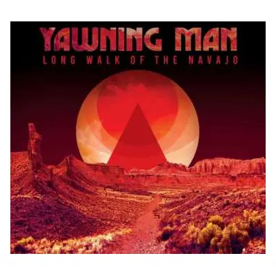 CD Yawning Man: Long Walk Of The Navajo