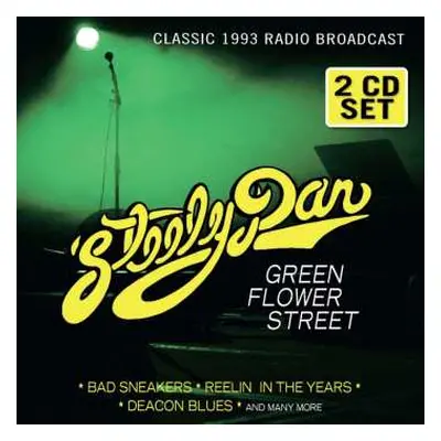 2CD Steely Dan: Green Flower Street