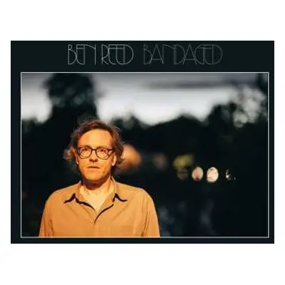 CD Ben Reed: Bandaged