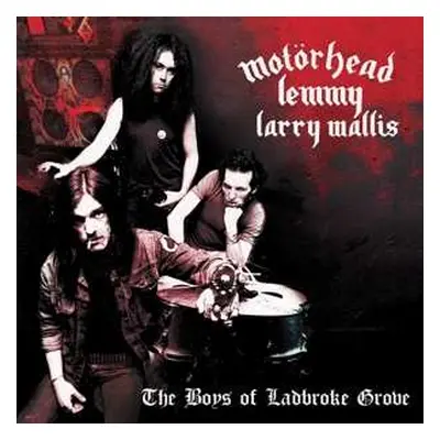 LP Motörhead: Boys Of Ladbroke Grove