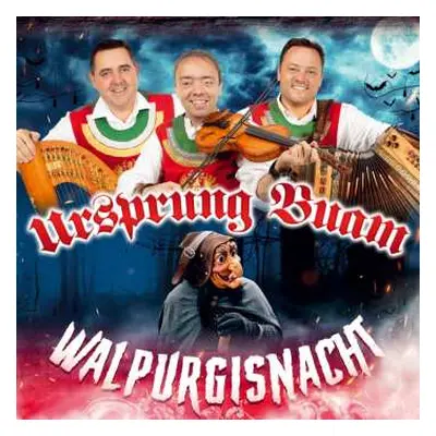 CD Ursprung Buam: Walpurgisnacht