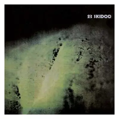 CD 23 Skidoo: The Culling Is Coming