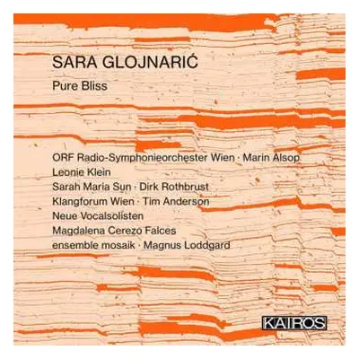 CD Sara Glojnaric: Werke "pure Bliss"