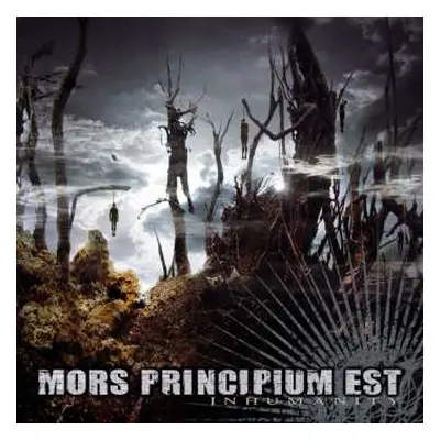 CD Mors Principium Est: Inhumanity