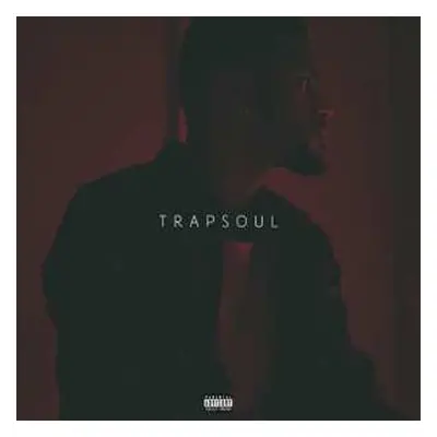 LP Bryson Tiller: Trapsoul