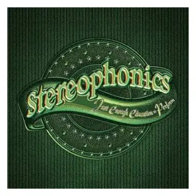 LP Stereophonics: Just Enough Education To Perform